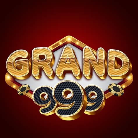 Grand 999 .